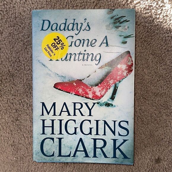 “Daddy’s Gone A Hunting” a novel by Mary Huggins Clark! - Picture 5 of 5